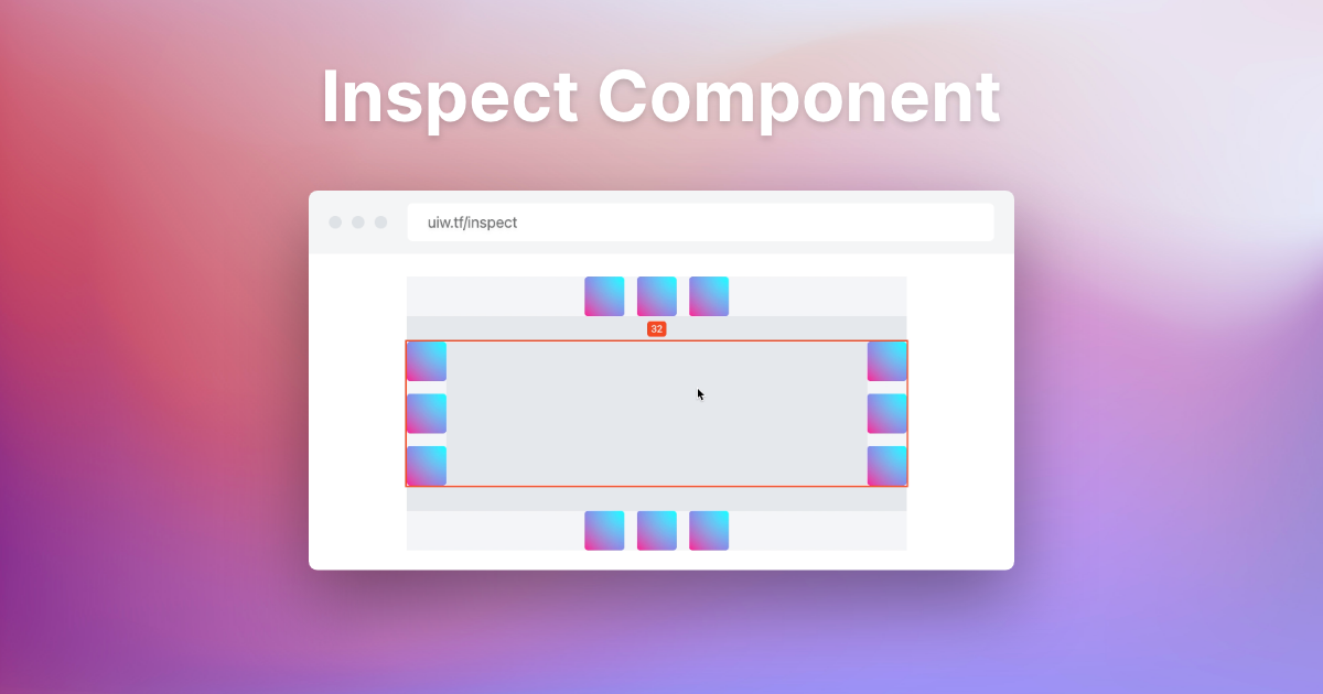 Inspect Component — uiwtf